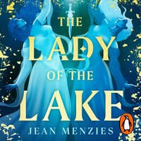 Lady of the Lake - Jean Menzies - audiobook