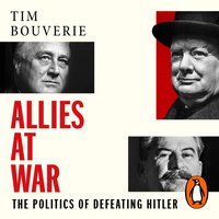 Allies at War - Tim Bouverie - audiobook
