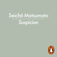 Suspicion - Seicho Matsumoto - audiobook