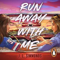 Run Away With Me - J. L. Simmonds - audiobook