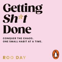 Getting Sh*t Done - Roo Day - audiobook