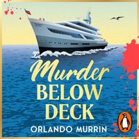 Murder Below Deck - Orlando Murrin - audiobook