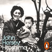 Hiroshima - John Hersey - audiobook