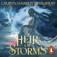 Heir of Storms - Lauryn Hamilton Murray - audiobook