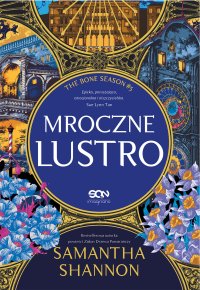 Mroczne lustro - Samantha Shannon - ebook