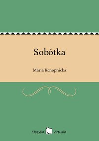 Sobótka - Maria Konopnicka - ebook