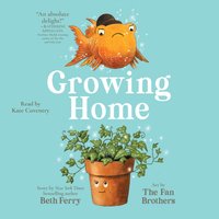 Growing Home - Beth Ferry - audiobook