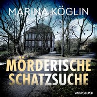 Mörderische Schatzsuche - Marina Koglin - audiobook