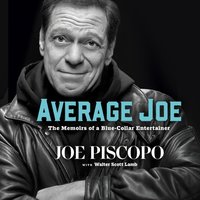 Average Joe - Joe Piscopo - audiobook
