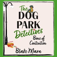 Bone of Contention - Blake Mara - audiobook