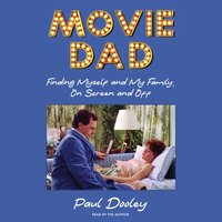 Movie Dad - Paul Dooley - audiobook