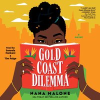 Gold Coast Dilemma - Nana Malone - audiobook