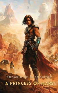 Princess of Mars - Edgar Rice Burroughs - audiobook