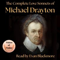 Complete Love Sonnets of Michael Drayton - Michael Drayton - audiobook