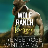 Rugged - Vanessa Vale - audiobook