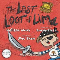 Lost Loot of Lima - Melissa Wray - audiobook
