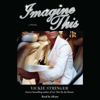 Imagine This - Vickie M. Stringer - audiobook