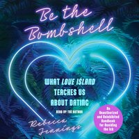Be the Bombshell - Rebecca Jennings - audiobook