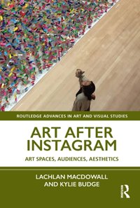 Art After Instagram [DRM] - Kylie Budge - ebook