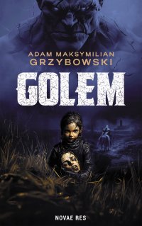 Golem - Adam Maksymilian Grzybowski - ebook