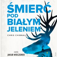 Śmierć Pod Białym Jeleniem - Chris Chibnall - audiobook