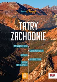 Tatry Zachodnie. Trek and travel - Jan Krzeptowski-Sabała - ebook
