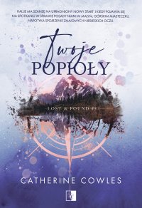 Twoje popioły - Catherine Cowles - ebook