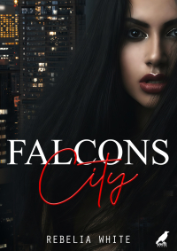 Falcons City - Rebelia White - ebook