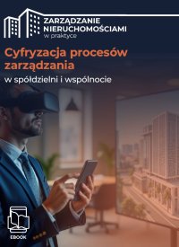 Cyfryzacja procesów zarządzania w spółdzielni i wspólnocie - Opracowanie zbiorowe - ebook