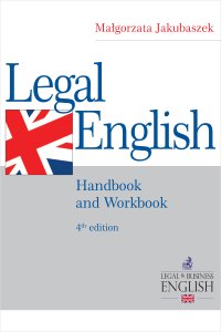 Legal English. Handbook and Workbook - Małgorzata Jakubaszek - ebook