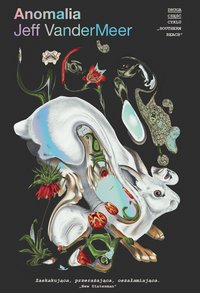 Anomalia - Jeff VanderMeer - ebook