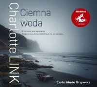 Ciemna woda - Charlotte Link - audiobook