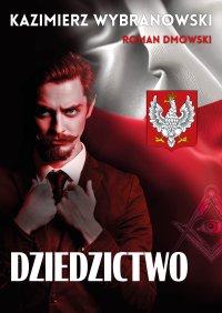 Dziedzictwo - Roman Dmowski - ebook