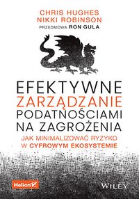 Efektywne zarządzanie podatnościami na zagrożenia. Jak minimalizować ryzyko w cyfrowym ekosystemie - Chris Hughes - ebook