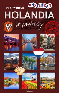 Holandia w podróży - Jacek Lasa - ebook