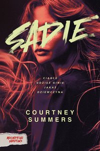 Sadie - Courtney Summers - ebook