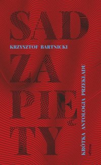 Sad zapięty - Krzysztof Bartnicki - ebook