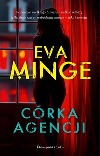 Córka agencji - Eva Minge - ebook