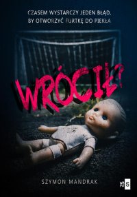 Wrócił? - Szymon Mandrak - ebook