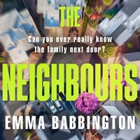 Neighbours - Emma Babbington - audiobook