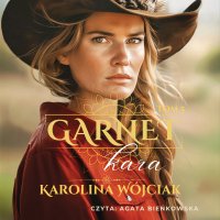 Garnet. Tom 5. Kara - Karolina Wójciak - audiobook