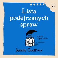 Lista podejrzanych spraw - Jennie Godfrey - audiobook