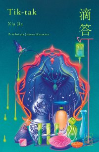 Tik-tak - Jia Xia - ebook