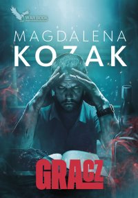 Gracz. Vesper. Część 5 - Magdalena Kozak - ebook
