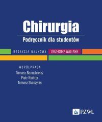 Chirurgia - Grzegorz Wallner - ebook