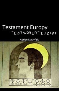 Testament Europy - Adrian Łuczyński - ebook