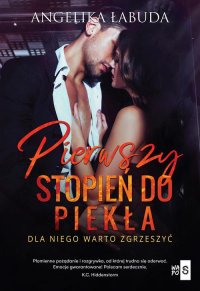 Pierwszy stopień do piekła - Angelika Łabuda - ebook