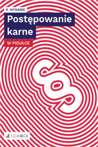 Postępowanie karne w pigułce plus testy online - Lucyna Wyciszkiewicz-Pardej - ebook