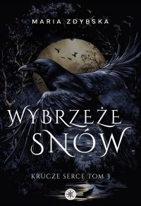Wybrzeże Snów - Maria Zdybska - ebook