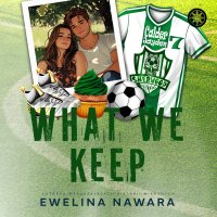 What We Keep - Ewelina Nawara - audiobook